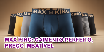 Max King & Co.: A Cueca Box do Agreste Que Conquistou Caruaru e Santa Cruz